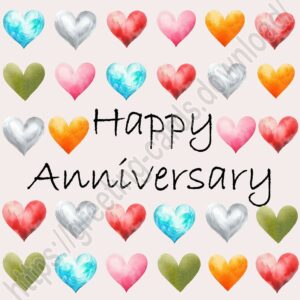 Happy anniversary digital greeting card with hearts of different colors painted in watercolor.