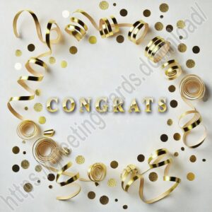 Congrats greeting e-card with gold streamers and confetti.