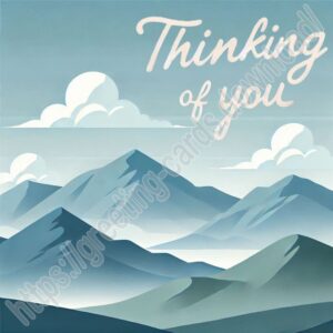 Thinking of you card with mountains.