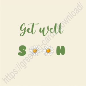 Get well soon e-card with camomiles.
