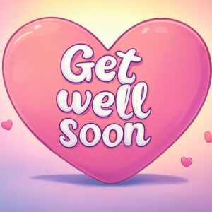 Get well soon pink e-card with heart.