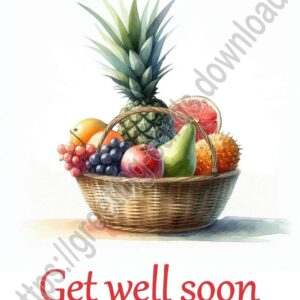 Get well soon e-card with a basket of fruits.