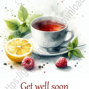 Get well soon e-card with hot black tea with lemon, raspberry and mint.