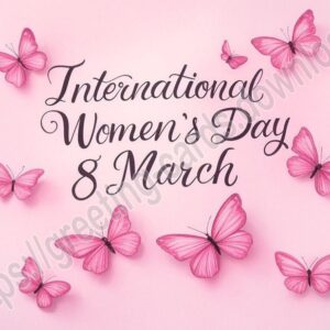 International women's day 8 March. Pink greeting e-card with butterflies.