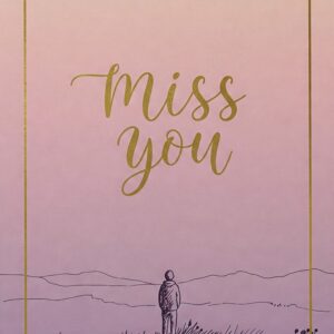 Miss you e card with a lonely person.