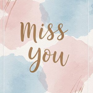Miss you e card with pink and blue watercolor spots.