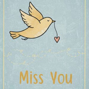 Miss you e card with a bird.