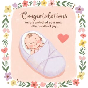 New baby greeting Ecard. Congratulations on the arrival of your new little bundle of joy!