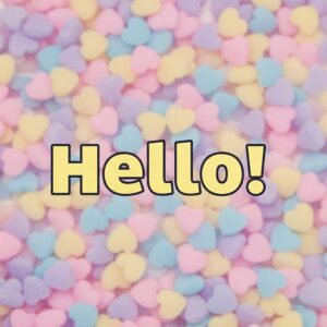 Hello! greeting image with many hearts of different colors.