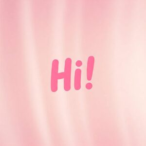 Hi! pink greeting image.