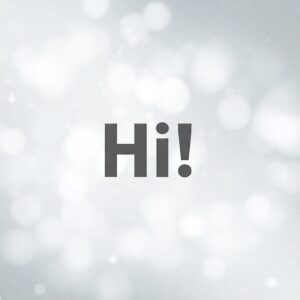 Hi! light gray greeting image with white abstract spots.