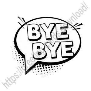 Bye Bye image with comic style inscription.