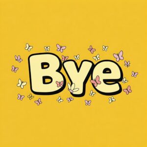 Bye bright yellow image with butterflies.