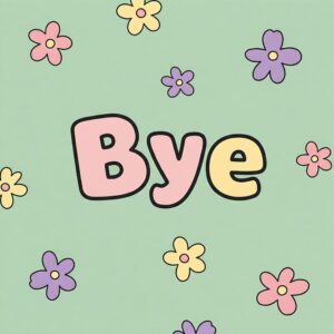 Bye light green image with flowers.