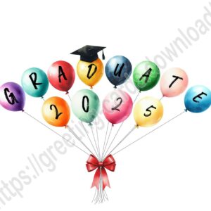 Graduate 2025. Greeting card with balloons of different colors.