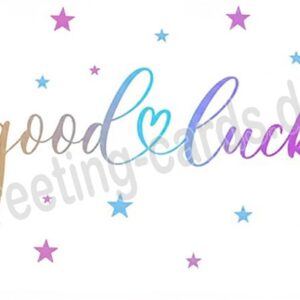 Good luck. Ecard with elegant continuous lettering and stars.