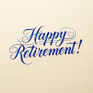 Happy Retirement beige greeting card with blue calligraphy inscription.