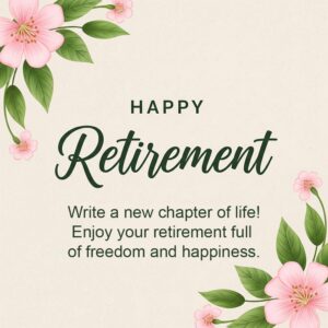 Happy Retirement greeting card with flowers and leaves.