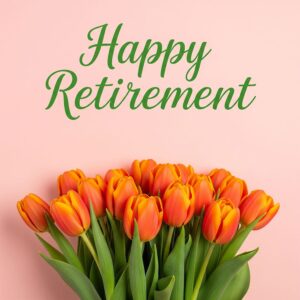 Happy Retirement greeting card with tulips.