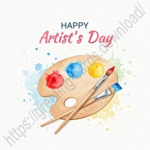 Happy Artist's Day! Greeting card with a palette, paints, and brushes.