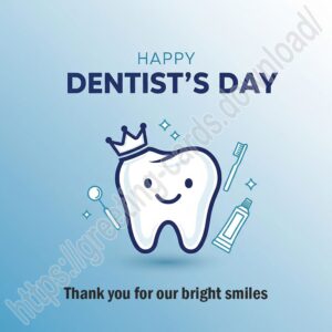 Happy Dentist's Day! Thank you for our bright smiles. Greeting card.