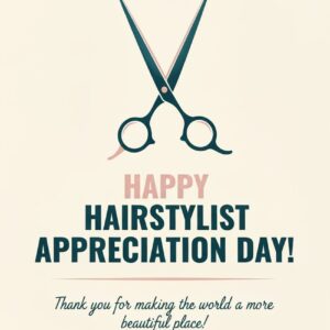 Happy Hairstylist Appreciation Day. Beige greeting card with scissors.