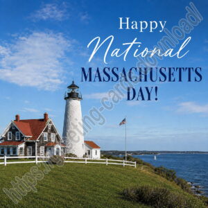 Happy National Massachusetts Day greeting card